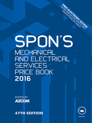 cover image of Spon's Mechanical and Electrical Services Price Book 2016